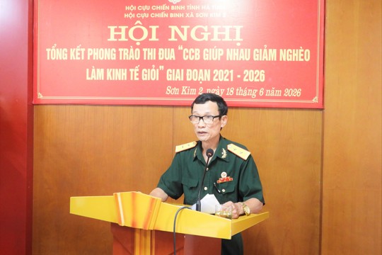 tổng kết phong trào thi đua “cựu chiến binh giúp nhau giảm nghèo, làm kinh tế giỏi” giai đoạn 2021 – 2026.